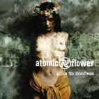 Atomic Flower : Sins to Confess